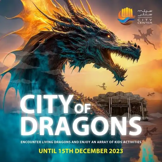 “City of Dragons” poster for Living Dragons at City Center Doha, until 15 December 2023